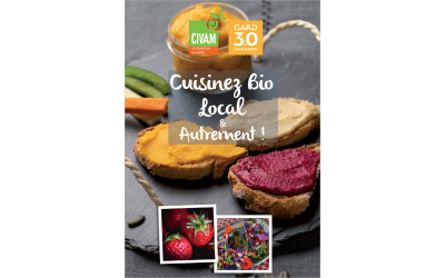 Livret “Cuisinez bio, local et autrement” : une édition Gardoise